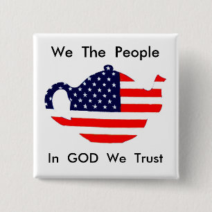 We The People In God We Trust  Button