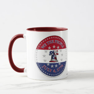 We The People July 4 1776 Bell with 13 & 50 Stars Mug