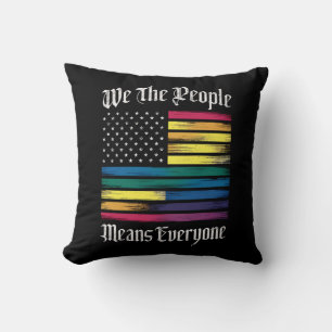 We The People Means Everyone LGBT Gay Pride Gift Cushion