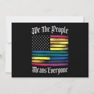 We The People Means Everyone LGBT Gay Pride Gift  Invitation