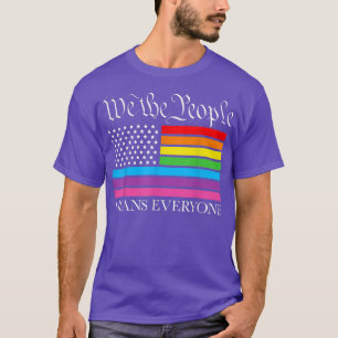 We The People Means Everyone LGBT Rainbow Flag Gay T-Shirt