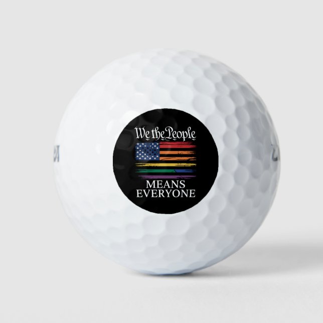 We The People Means Everyone LGBTQ Pride Golf Balls (Front)
