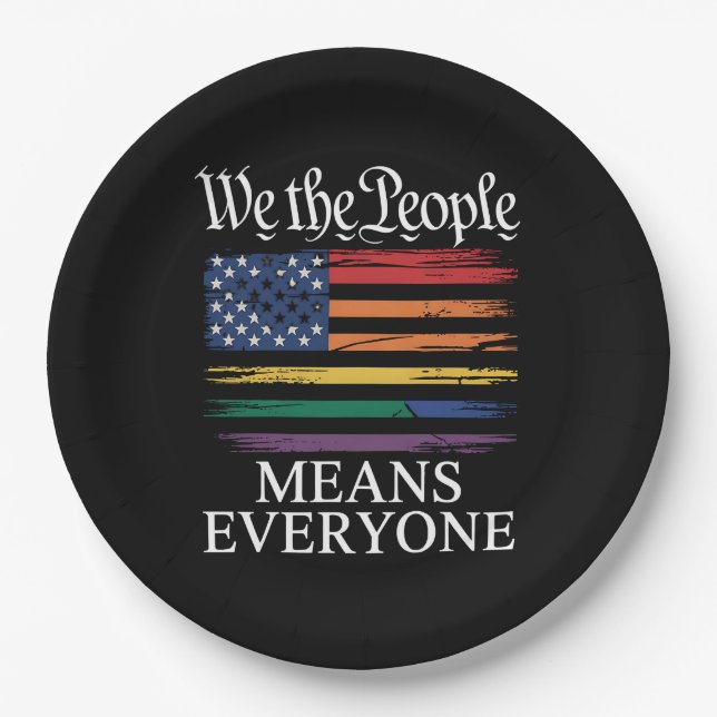 We The People Means Everyone LGBTQ Pride Paper Plate (Front)