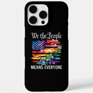 We The People Means Everyone Rainbow LGBT Gay Lesb iPhone 16 Pro Max Case
