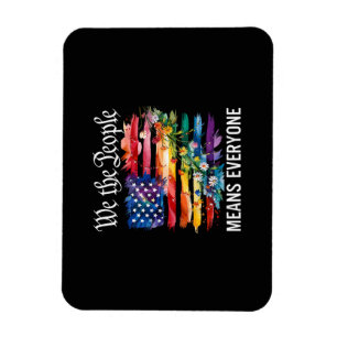 We The People Means Everyone Rainbow LGBT Gay Lesb Magnet