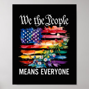 We The People Means Everyone Rainbow LGBT Gay Lesb Poster