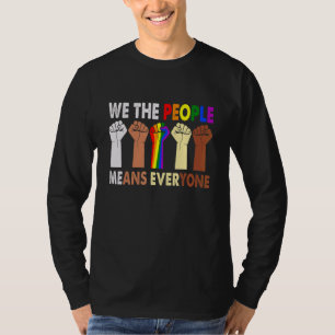 We The People Means Everyone Retro Lgbt Blm Gay P T-Shirt