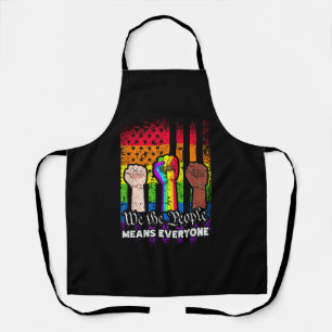 We The People Means Everyone US Constitution LGBT Apron