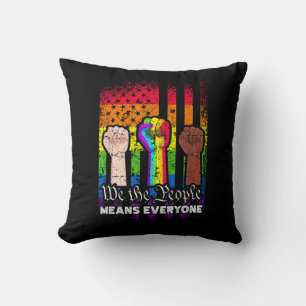 We The People Means Everyone US Constitution LGBT  Cushion