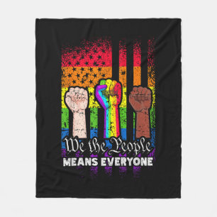 We The People Means Everyone US Constitution LGBT Fleece Blanket