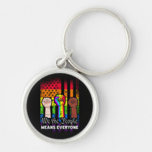 We The People Means Everyone US Constitution LGBT Key Ring