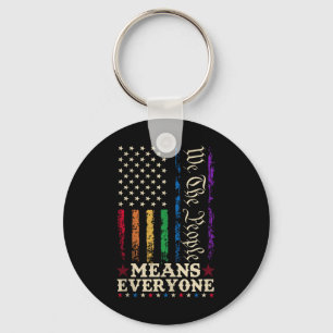 We The People Means Everyone Us Constitution Lgbt  Key Ring