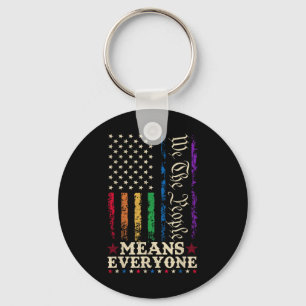We The People Means Everyone Us Constitution Lgbt Key Ring