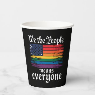 We The People Means Everyone USA Flag LGBTQ Paper Cups