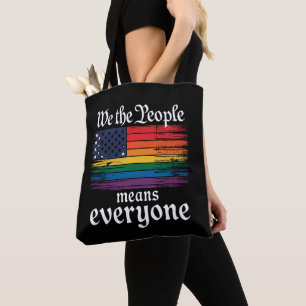 We The People Means Everyone USA Flag LGBTQ Tote Bag