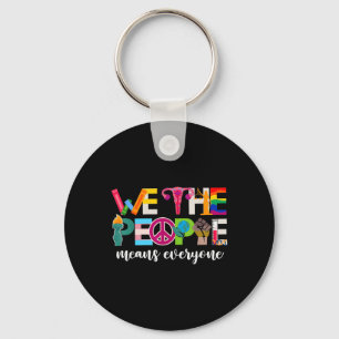 We The People Means Everyone Usa Lgbtq Pride Month Key Ring