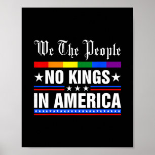 We The People No Kings In America Anti-trump Funny Poster