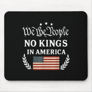 We The People No Kings In America Democracy Protes Mouse Pad