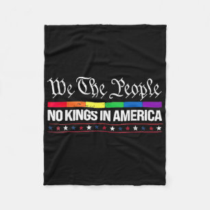 We The People No Kings In America Rainbow Flag  Fleece Blanket