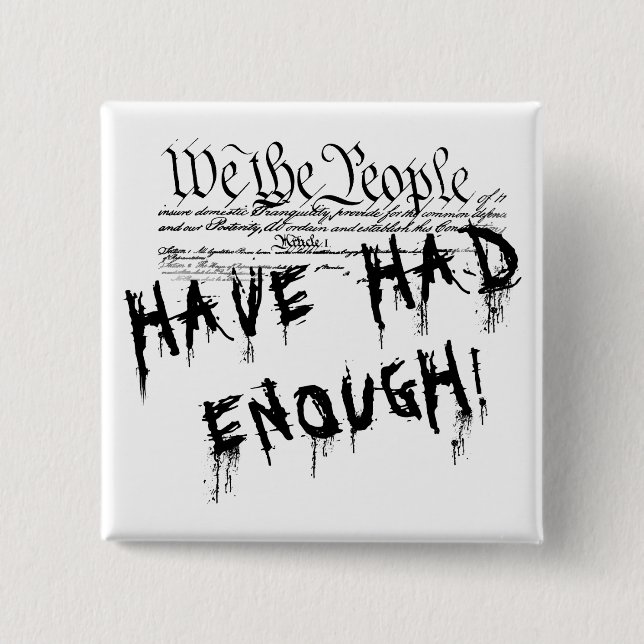 We the people!!. Political Protest Button (Front)