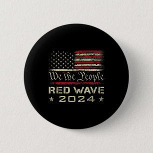 We The People Red Wave 2025 Election - Republican  6 Cm Round Badge