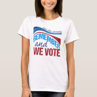 We the People Remember and We Vote