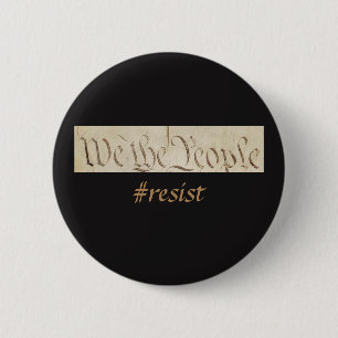 We the People Resist Black 6 Cm Round Badge