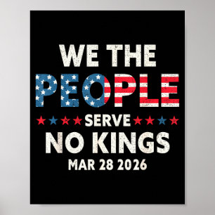 We the people serve kings march 28 2026 kings day poster