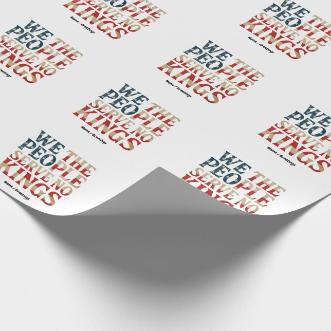 We The People Serve No Kings Pro-Democracy Patriot Wrapping Paper (Corner)
