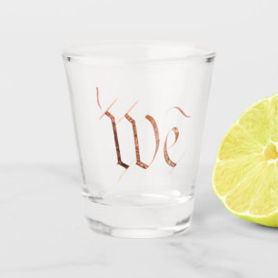 We: the People Shot Glass