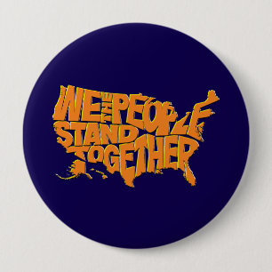 We the People Stand Together 10 Cm Round Badge