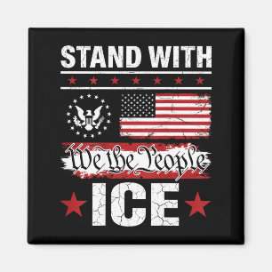 We the people stand with ice magnet