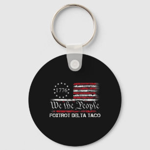 We The People Taco Foxtrot Delta Taco 1 Key Ring