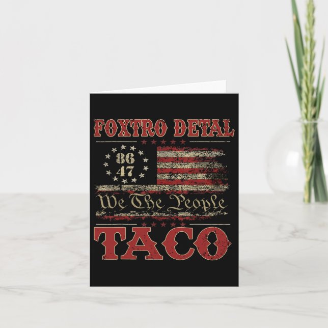 We The People Taco Foxtrot Delta Taco 2  Card (Front)