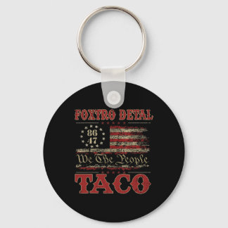 We The People Taco Foxtrot Delta Taco 2  Key Ring