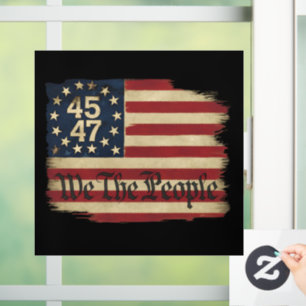 We The People Trump 45 47 Distressed Vintage Flag