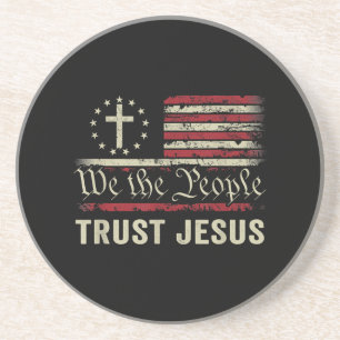 We The People Trust Jesus - USA Flag Christian Pat Coaster