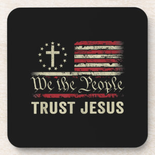 We The People Trust Jesus - USA Flag Christian Pat Coaster