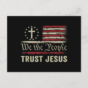 We The People Trust Jesus - USA Flag Christian Pat Postcard