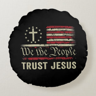 We The People Trust Jesus - USA Flag Christian Pat Round Cushion