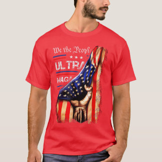 We The People Ultra Maga American Flag T-Shirt