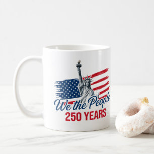 We the people USA 250th anniversary Coffee Mug