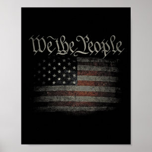 We The People Usa Flag 4th Of July Us Distressed G Poster