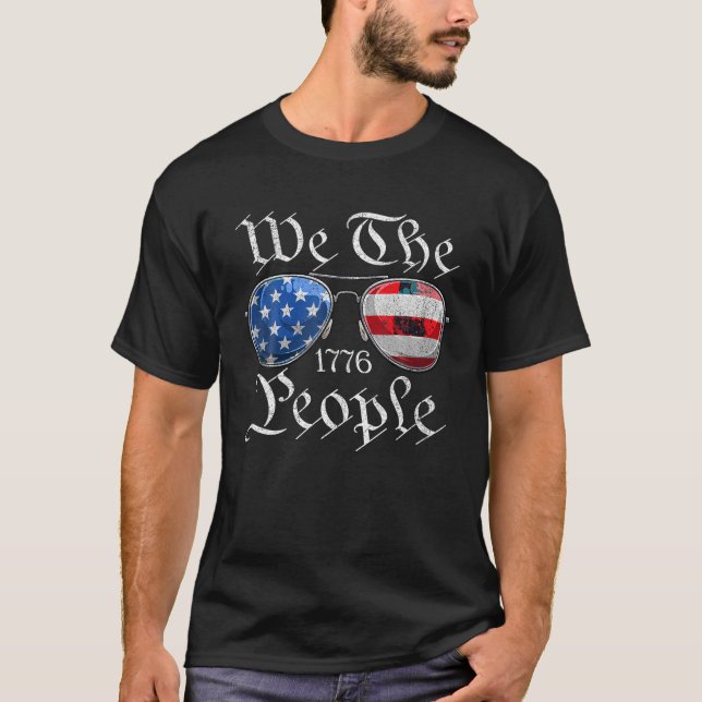 We The People USA Funny 4th Of July American Flag  T-Shirt (Front)