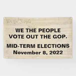 We the People Vote Out The GOP Midterm Elections Banner