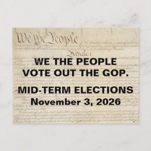 We the People Vote Out The GOP Midterm Elections Postcard