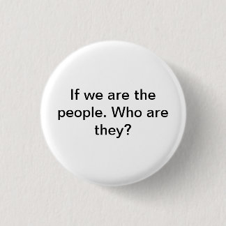 We the Ppeople 3 Cm Round Badge