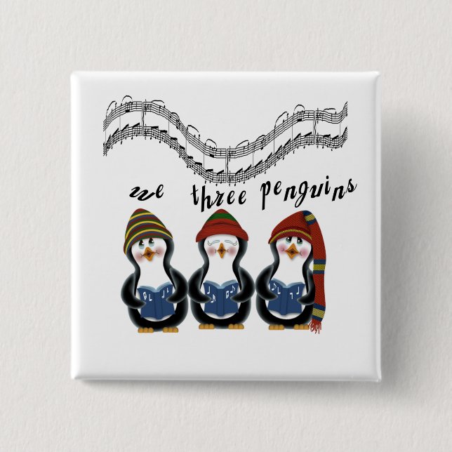 We Three Penguins Holiday Tshirts and Gifts 15 Cm Square Badge (Front)
