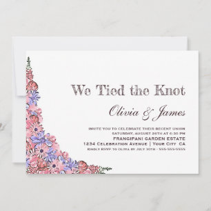 We Tied the Knot Pink Floral Wedding Reception Invitation