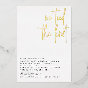 We Tied the Knot Wedding Reception Foil Invitation